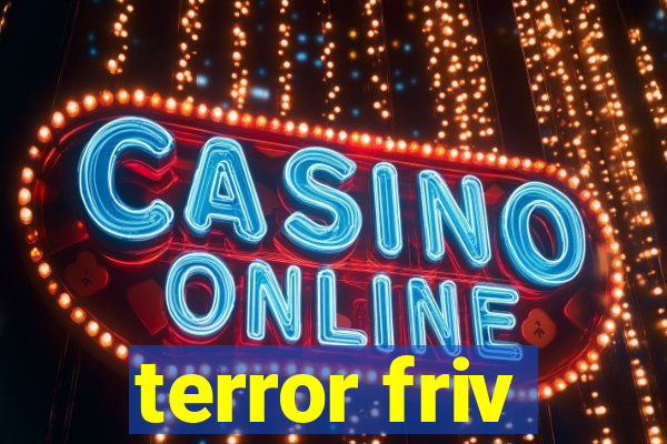 terror friv